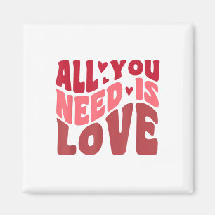 All You Need Is Love Retro Style Valentines Day  Magnet