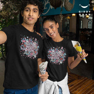 All you need is love Retro Vintage Typography T-Shirt