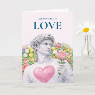 All You Need Is Love – Romantic Art Valentine Card