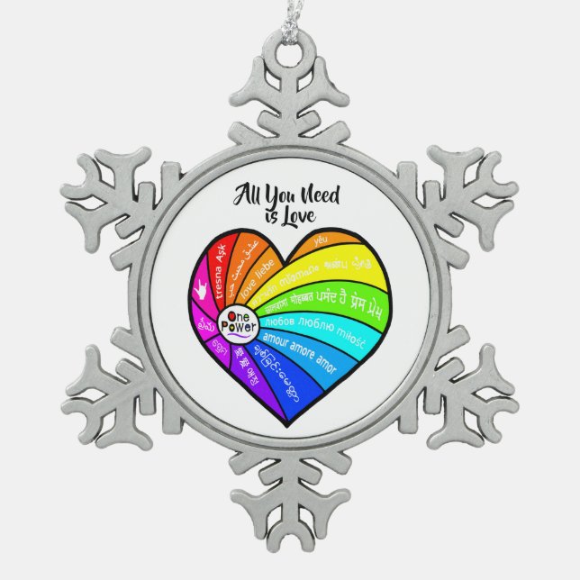 All You Need is Love Snowflake Pewter Christmas Ornament (Front)