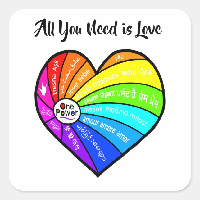 All You Need is Love Square Sticker (Front)