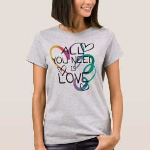 All You Need is Love T-Shirt