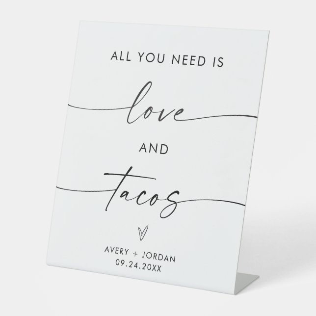 All You Need Is Love & Tacos Wedding Food Sign  (Front)