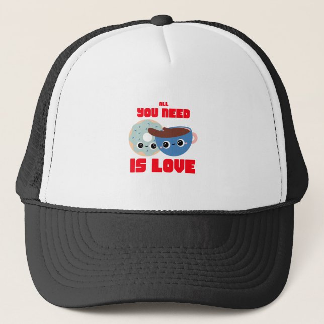 All You Need Is Love Trucker Hat (Front)