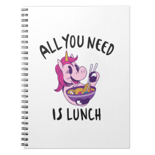 All you need is lunch notebook