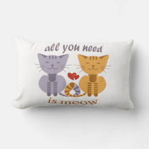 All you need is meow Valentine cats Lumbar Cushion