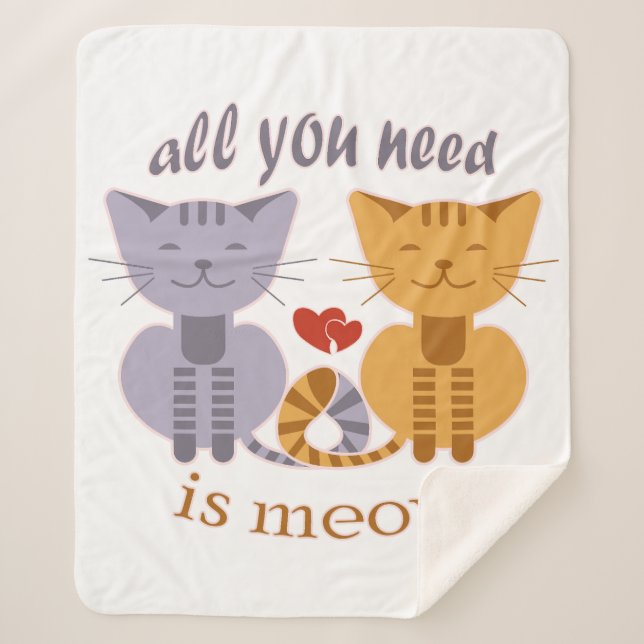 All you need is meow Valentine cats Sherpa Blanket (Front)
