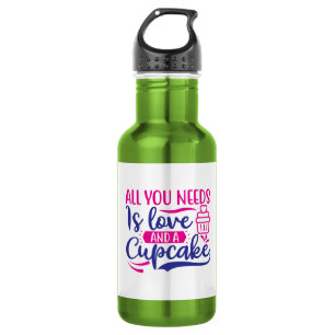All You Needs is Love And Cupcake-67518 532 Ml Water Bottle