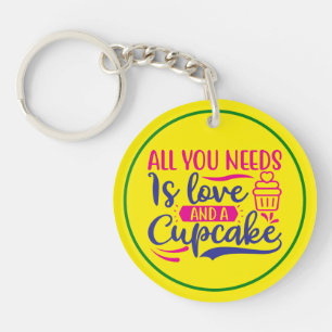 All You Needs is Love and Cupcake Key Ring