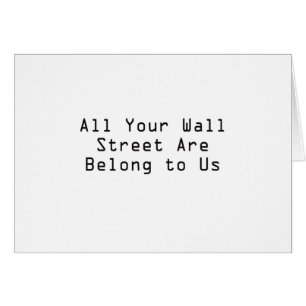 All your Wall Street are belong to us