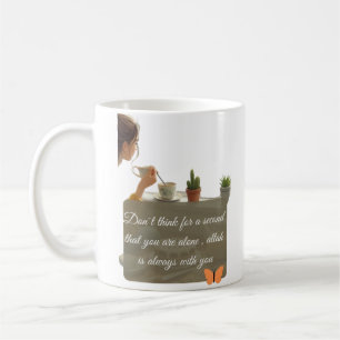 Allah is always with you modern cutes coffee mug