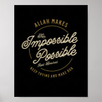 Allah Makes The Impossible Possible Casual Muslim