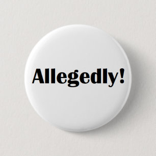 allegedly coffee mug 6 cm round badge
