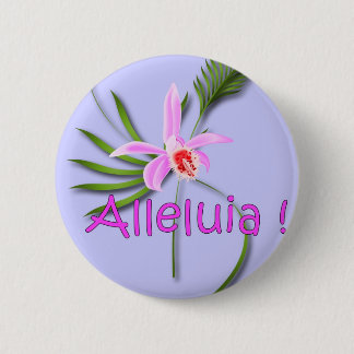 Alleluia mp 6 cm round badge