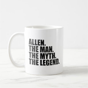 Allen name, Allen The Man The Myth The Legend Coffee Mug