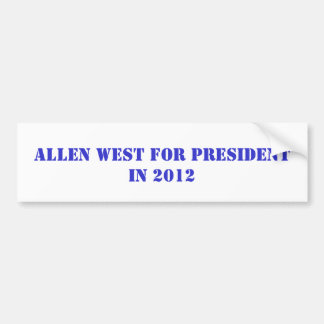 ALLEN WEST FOR PRESIDENT IN 2016 BUMPER STICKER