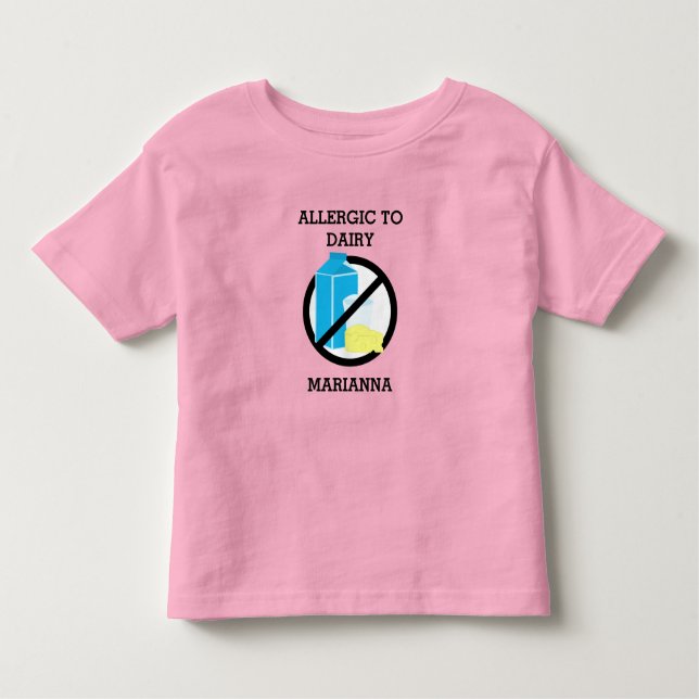 Allergic to Dairy Personalised Kids No Dairy Toddler T-Shirt (Front)