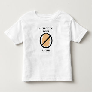 Allergic to Eggs Personalised Kids No Eggs Toddler T-Shirt