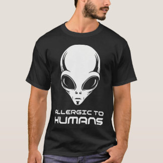 Allergic To Humans Alien Introvert Extraterrestria T-Shirt