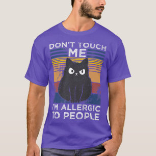 Allergic to humans cat saying fun T-Shirt