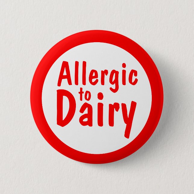 Allergic to milk 6 cm round badge (Front)