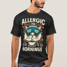 ALLERGIC TO MORNINGS