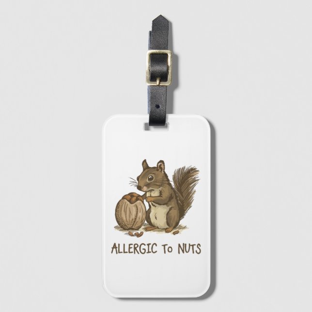 Allergic to Nuts Luggage Tag (Front Vertical)