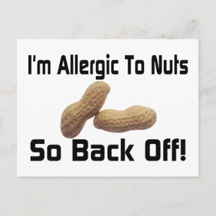 Allergic To Nuts Postcard
