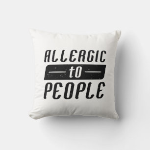 Allergic To People Cushion