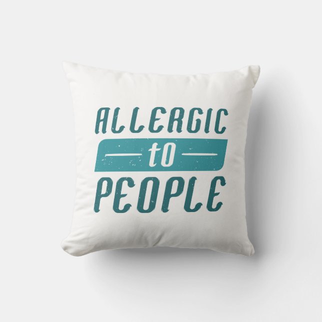 Allergic To People Cushion (Front)