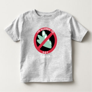 Allergic To Soy Beans Kids Allergy Personalised Toddler T-Shirt