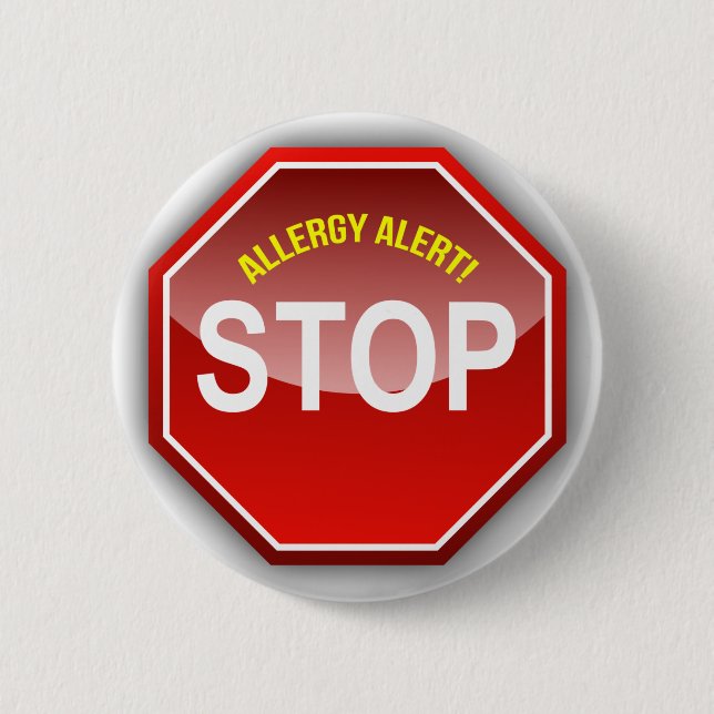 ALLERGY ALERT - add custom text! 6 Cm Round Badge (Front)