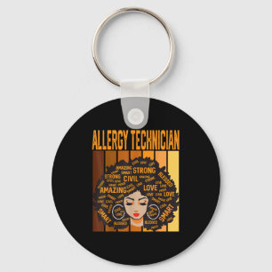 Allergy Technician Powerful Black History Month Bl Key Ring