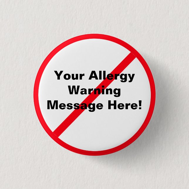 Allergy / Warning 3 Cm Round Badge (Front)