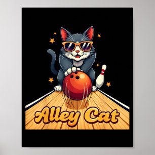 Alley Cat Bowling Lane Funny Cute Cat Bowler Poster