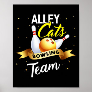 Alley Cat Bowling Shirt Funny Bowler Bowling  Poster