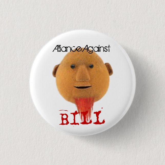 Alliance Against Bill 3 Cm Round Badge (Front)