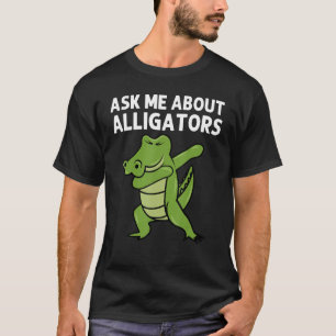 Alligator Designs For Men Women Reptile Gator 3 T-Shirt