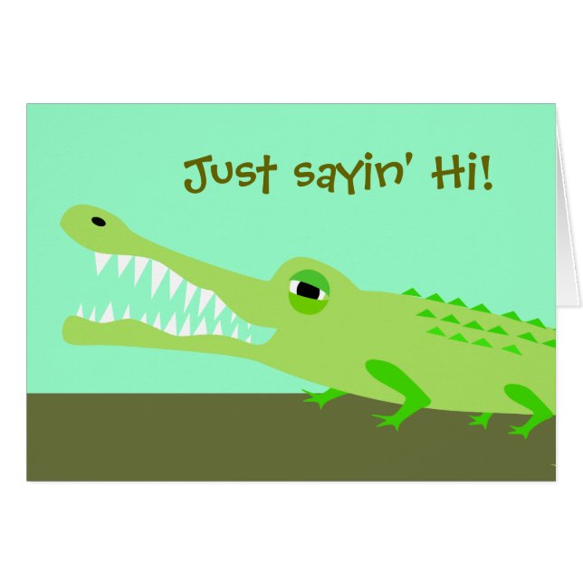 Alligator sayin' Hi card (Front Horizontal)