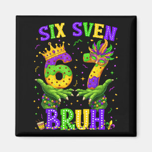 Alligator Six Seven Bruh 6 7 Meme Mardi Gras Carni Magnet