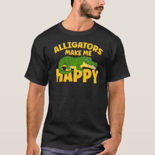 Alligators Make Me Happy Crocodile Kids Gator T-Shirt