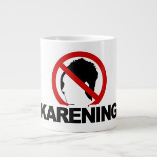 Allin Gray "NO KARENING" Jumbo 20oz Large Coffee Mug