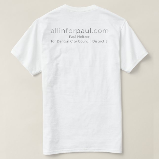 allinforpaul.com Texas logo T-Shirt (Design Back)