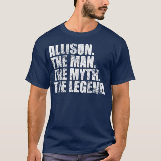 AllisonAllison Family name Allison last Name Allis T-Shirt