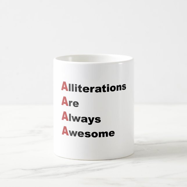 Alliterations Are Always Awesome Coffee Mug (Center)