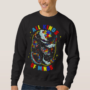 Alll Kinds Of Minds Puzzle Piece Autism Awareness  Sweatshirt