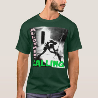 Allotment Calling  T-Shirt