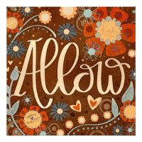 Allow Inspirational Heart Floral Pretty 