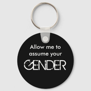 Allow me to assume... key ring