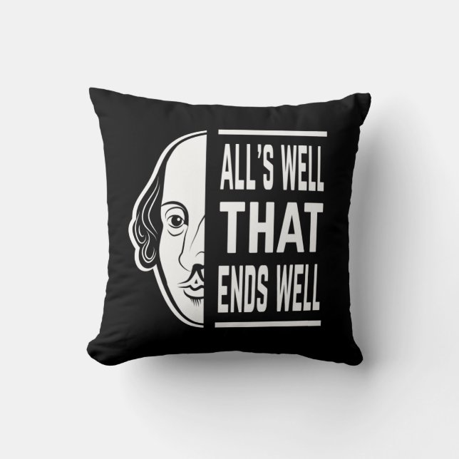 All's Well That Ends Well Shakespeare Quote Cushion (Front)